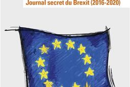 La grande illusion : journal secret du Brexit (2016-2020).jpg