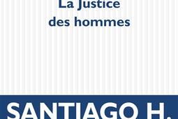 La justice des hommes_POL_9782818057919.jpg