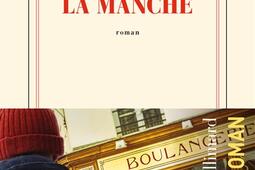 La manche_Gallimard_9782073035509.jpg