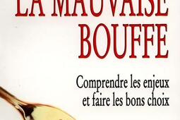 La mauvaise bouffe.jpg
