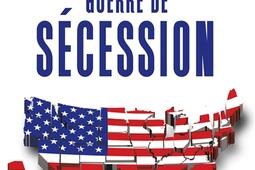 La nouvelle guerre de Secession_Fayard_9782213726762.jpg