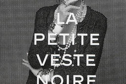 La petite veste noire : un classique de Chanel revisité.jpg