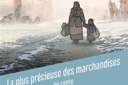 La plus precieuse des marchandises  un conte_Belin education_9791035838485.jpg