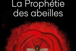 La prophétie des abeilles.jpg