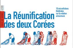 La reunification des deux Corees  10 microficti_Actes Sud_9782330191665.jpg