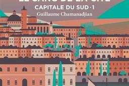 La tour de garde Capitale du Sud Vol 1 Le sang_Aux forges de Vulcain_9782373057461.jpg
