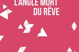 Langle mort du reve_Editions La Contreallee_9782376651451.jpg