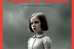 Lannee du cochon_Actes Sud_9782330195427.jpg