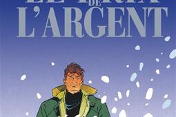 Largo Winch Vol 13 Le prix de largent_Dupuis_9782800159577.jpg