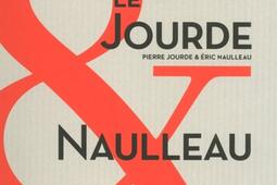 Le Jourde & Naulleau : précis de littérature du XXIe siècle.jpg