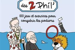 Le cahier de vacances sportif des 2 Phil  100 je_Arthaud_9782080447432.jpg