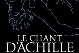 Le chant dAchille_Pocket_9782266334426.jpg