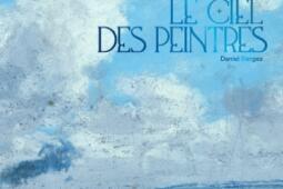 Le ciel des peintres_Citadelles  Mazenod_9782386110191.jpg