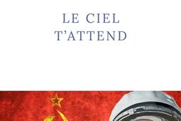 Le ciel tattend_R Laffont_9782221270622.jpg