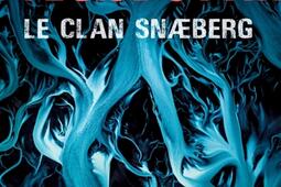 Le clan Snaeberg_La Martiniere_9791040116974.jpg