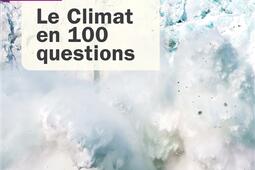 Le climat en 100 questions.jpg