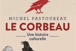 Le corbeau : une histoire culturelle.jpg