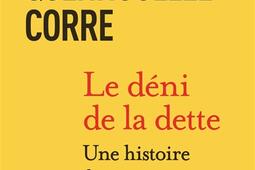 Le deni de la dette  une histoire francaise_Flammarion_9782080445643.jpg