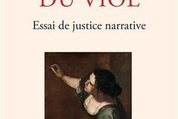 Le deni du viol  essai de justice narrative_Michalon.jpg