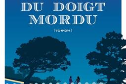 Le doigt mordu. Vol. 2. Les roches du doigt mordu.jpg