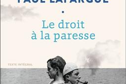 Le droit à la paresse. La question de la femme.jpg