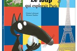 Le loup qui explorait Paris.jpg