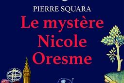 Le mystere Nicole Oresme_Plon.jpg