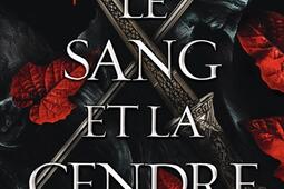 Le sang et la cendre Vol 1_Jai lu.jpg