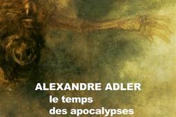 Le temps des apocalypses.jpg