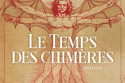 Le temps des chimeres_Albin Michel.jpg