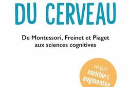 Lecole du cerveau  de Montessori Freinet et Pi_Mardaga_9782804734862.jpg
