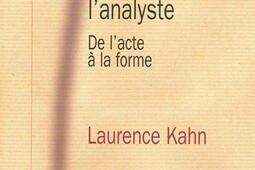 Lecoute de lanalyste  de lacte a la forme_PUF_9782130595168.jpg
