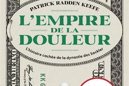Lempire de la douleur  lhistoire cachee de la _Pocket_9782266335713.jpg