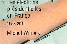 Les élections présidentielles en France : 1958-2012.jpg