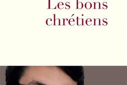 Les bons chrétiens.jpg