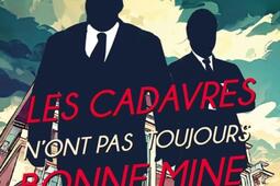 Les cadavres nont pas toujours bonne mine_Ed Glyphe_9782352851509.jpg