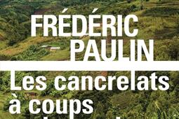 Les cancrelats a coups de machette_Gallimard_9782073048721.jpg