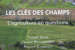 Les cles des champs  lagriculture en questions_Quae_9782759201631.jpg