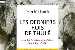 Les derniers rois de Thule  avec les Esquimaux p_Pocket_.jpg