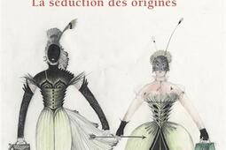 Les enchanteresses. La séduction des origines.jpg