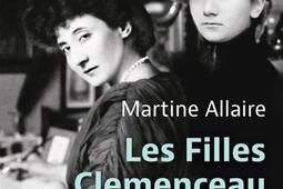Les filles Clemenceau_Tallandier_9791021057814.jpg