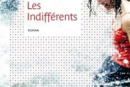 Les indifferents_Belfond_9782714478689.jpg