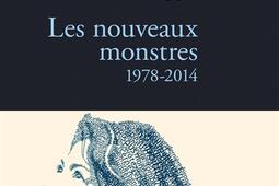 Les nouveaux monstres  19782014_Stock_9782234074170.jpg