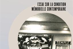 Les paradoxes de la memoire  essai sur la condition memorielle contemporaine_le Bord de leau.jpg