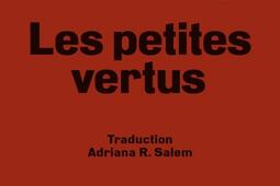 Les petites vertus_Ypsilonediteur_9782356541017.jpg