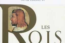 Les rois qui ont fait la France  les Valois Vol_Pygmalion_9782756403366.jpg