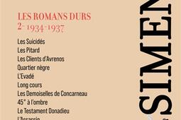 Les romans durs. Vol. 2. 1934-1937.jpg