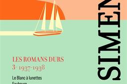 Les romans durs. Vol. 3. 1937-1938.jpg