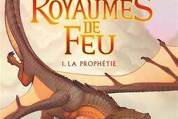 Les royaumes de feu Vol 1 La prophetie_GallimardJeunesse_9782070661831.jpg