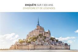 Les secrets du MontSaintMichel  enquete sur 1300 ans dhistoire et de legendes_Editions Prisma.jpg